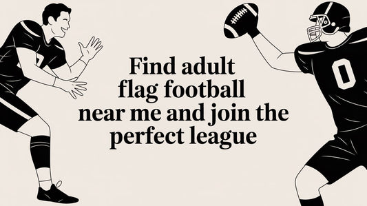 Find Adult Flag Football Near Me and Join the Perfect League - L2N2